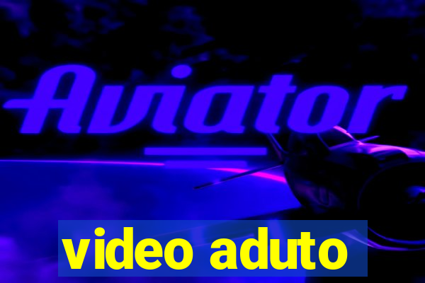 video aduto